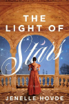 The Light of Stars: An Arranged-Marriage Regency Romance
