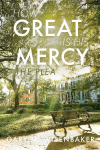 How Great Is His Mercy: The Plea