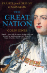 The Great Nation: France from Louis XV t
