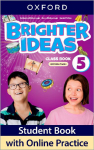 Brighter Ideas: Level 5: Class Book with Online Practice: Print Class Book and 2 years' access to Online Practice and Student Resources, available on Oxford English Hub.