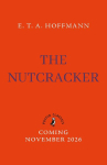 The Tale of the Nutcracker