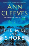 The Mill on the Shore: A George & Molly Palmer-Jones Novel