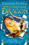 How to Train Your Dragon: How to Fight a Dragons Fury: Book 12