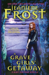 A Grave Girls Getaway