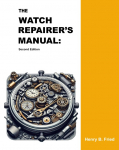 The Watch Repairers Manual: Second Edition