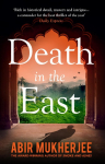 Death in the East: Wyndham and Banerjee Book 4