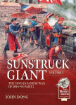 Sunstruck Giant Volume 2: The Sino-Japanese War of 1894-95 Part 2