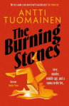 The Burning Stones: The nail-bitingly tense, darkly funny new thriller from the author of The Man Who Died