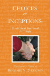 Choices and Inceptions: Traditional Electional Astrology