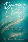 Dancing With Change