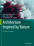 Architecture Inspired by Nature: Experimenting Bionics
