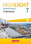 Highlight 7. Jahrgangsstufe - Mittelschule Bayern. F&uuml;r M-Klassen - Workbook mit Audios online