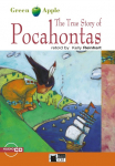 The True Story of Pocahontas. Buch + Audio-CD: Englische Lekt&uuml;re f&uuml;r das 2. und 3. Lernjahr