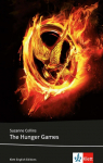 The Hunger Games: Englische Lekt&uuml;re f&uuml;r das 3., 4. und 5. Lernjahr