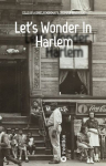 Lets Wonder In Harlem: Prometheus Fled At Dawn