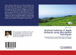 Nutrient Indexing of Apple Orchards using Geo-Spatial Techniques: Soil and Leaf Nutrient Spatial Variability Approach for Site-Specific Nutrient Management in Apple