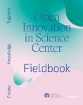 Create. Knowledge. Together.: Fieldbook. Open Innovation in Science Center LBG