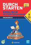 Durchstarten 9.- 13. Klasse - Englisch AHS/ BHS - Textsortentraining. &Uuml;bungsbuch (inkl. E-Book)