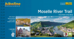 Moselle River Trail: From Metz to the Rhine. 307 km