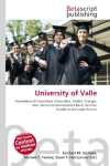 University of Valle: Association of Colombian Universities, Golden Triangle, Inter-American    Development Bank, German Academic Exchange Service