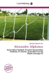 Alexandre Alphonse: Association football, Forward (association football), FC Z&uuml;rich,    Grenoble Foot 38, &Eacute;toile Carouge FC