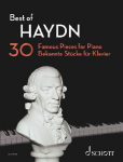 Best of Haydn: 30 bekannte St&uuml;cke f&uuml;r Klavier. Klavier.