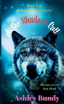 As the Shadows Call