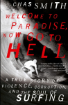Welcome to Paradise, Now Go to Hell