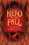Hero at the Fall: Rebel of the Sands 3