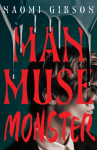 Man, Muse, Monster
