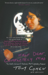 Half Deaf, Completely Mad: The Chaotic Genius of Australias Most Legendary Producer