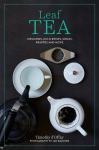 Leaf Tea: Infusions, cold brews, sodas, frapp&eacute;s and more