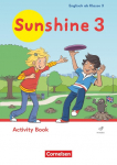 Sunshine 3. Schuljahr. Activity Book: Activity Book