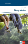 Deep Water: Englische Lekt&uuml;re f&uuml;r das 1. und 2. Lernjahr