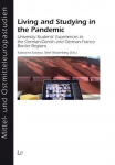 Living and Studying in the Pandemic: University Students Experiences in the German-Danish and German-Franco Border Regions