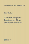 Climate Change and Fundamental Rights of Future Generations