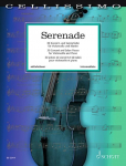 Serenade. Violoncello und Klavier.: Die sch&ouml;nsten klassischen Werke bearbeitet f&uuml;r Violoncello und Klavier.