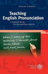 Teaching English Pronunciation: A textbook for the German-speaking countries