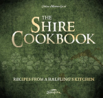 The Shire Cookbook: Recipes from a Halflings Kitchen
