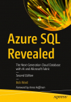Azure SQL Revealed: The Next-Generation Cloud Database with AI and Microsoft Fabric
