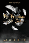 No Promises, No Lies - Feathers Edition: A mafia hockey romance