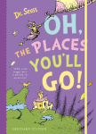 Oh, the Places You'll Go!