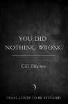 You Did Nothing Wrong
