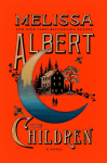 The Children: A Novel