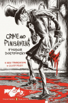 Crime and Punishment: (Penguin Classics Deluxe Edition)
