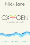 Oxygen: The molecule that made the world