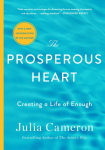 Prosperous Heart: Creating a Life of Enough