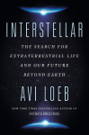 Interstellar: The Search for Extraterrestrial Life and Our Future Beyond Earth