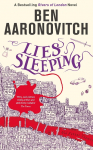Lies Sleeping: The Seventh Rivers of London Novel