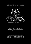 Six of Crows: A Darker Shore: Letters from Ketterdam